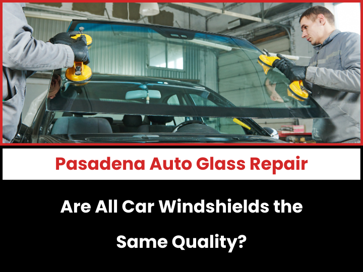 Are-All-Car-Windshields-the-Same-Quality